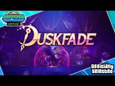 Duskfade Mix Summer Game Showcase thumbnail